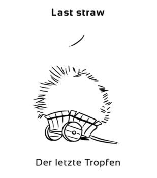 last-straw-englische-sprichwörter-redewendung