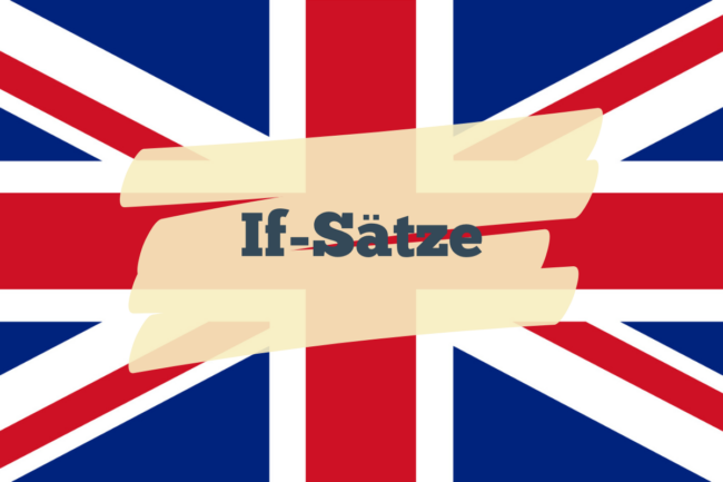 If Saetze Englisch