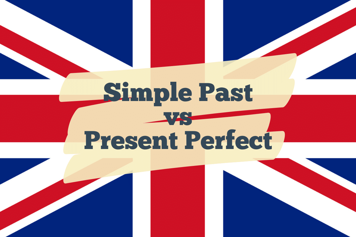 Simple Past oder Present Perfect? Unterschied & Signalwörter